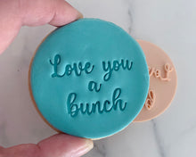 Load image into Gallery viewer, Love You A Bunch Fondant Cookie Stamp