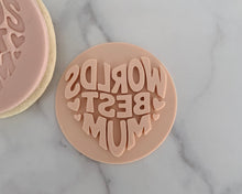 Load image into Gallery viewer, Worlds Best Mum/ Mom Fondant Cookie Stamp
