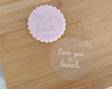 Load image into Gallery viewer, Love You A Bunch Fondant Embosser