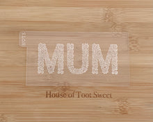 Load image into Gallery viewer, Delicate Floral Mum, Nan, Mom Fondant Embosser / Cutter