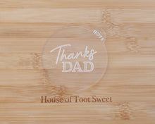 Load image into Gallery viewer, Thanks Dad Embosser - Made in the UK with Love from House of Toot Sweet - Just £6.50! Shop now at House of Toot Sweet