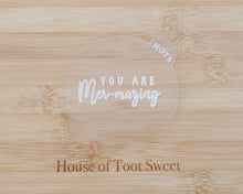 Load image into Gallery viewer, You are Mermazing Cookie Embosser - Made in the UK with Love from House of Toot Sweet - Just £5.50! Shop now at House of Toot Sweet