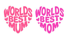 Load image into Gallery viewer, Worlds Best Mum/ Mom Fondant Embosser / Cutter