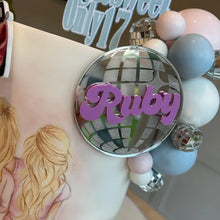 Load image into Gallery viewer, Custom Name Disco Ball Acrylic Cake Topper