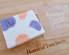 Load image into Gallery viewer, Happy Last Day of School Embosser - Made in the UK with Love from House of Toot Sweet - Just £6.50! Shop now at House of Toot Sweet
