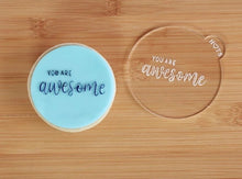 Load image into Gallery viewer, You Are Awesome Embosser - Made in the UK with Love from House of Toot Sweet - Just £6! Shop now at House of Toot Sweet
