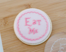 Load image into Gallery viewer, Eat Me Embosser - Made in the UK with Love from House of Toot Sweet - Just £6! Shop now at House of Toot Sweet