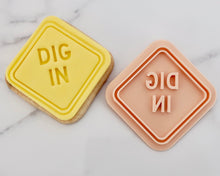 Load image into Gallery viewer, Dig In - Sign Stamp / Cutter - Made in the UK with Love from House of Toot Sweet - Just £5! Shop now at House of Toot Sweet