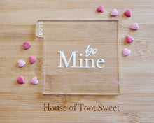 Load image into Gallery viewer, Be mine Embosser - Made in the UK with Love from House of Toot Sweet - Just £6! Shop now at House of Toot Sweet