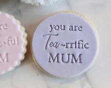 Load image into Gallery viewer, You Are Tea-rrific Mum Stamp - Made in the UK with Love from House of Toot Sweet - Just £5! Shop now at House of Toot Sweet
