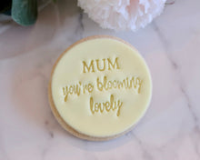 Load image into Gallery viewer, Mum You're Blooming Lovely Stamp - Made in the UK with Love from House of Toot Sweet - Just £5! Shop now at House of Toot Sweet