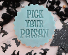 Load image into Gallery viewer, Pick Your Poison Stamp - Made in the UK with Love from House of Toot Sweet - Just £5! Shop now at House of Toot Sweet