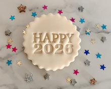 Load image into Gallery viewer, Happy 2026 Fondant Stamp
