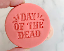 Load image into Gallery viewer, Day of the Dead - fondant cookie stamp
