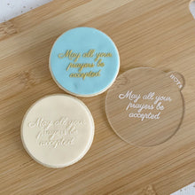 Load image into Gallery viewer, May All Your Prayers Be Accepted Fondant Cookie Embosser
