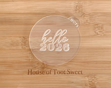 Load image into Gallery viewer, Hello 2026 Fondant Embosser
