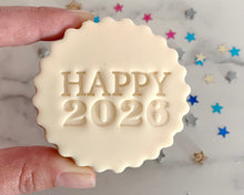 Load image into Gallery viewer, Happy 2026 Fondant Stamp
