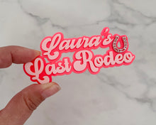 Load image into Gallery viewer, Custom Name Last Rodeo Acrylic Cake Charm/ Topper

