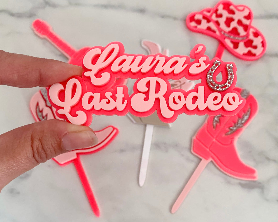 Custom Name Last Rodeo Acrylic Cake Charm/ Topper