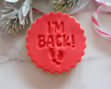 Load image into Gallery viewer, I&#39;m Back Footprints Fondant Stamp - Made in the UK with Love  from House of Toot Sweet - Just £5! Shop now at House of Toot Sweet
