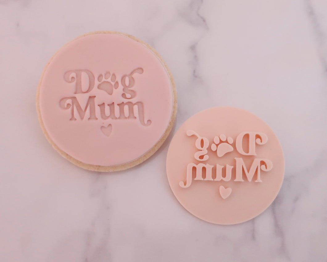 Dog Mum Fondant Stamp - Made in the UK with Love  from House of Toot Sweet - Just £5! Shop now at House of Toot Sweet