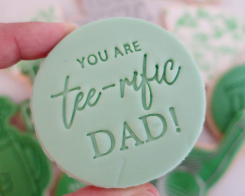 You Are Tee rific Dad Fondant Cookie Stamp - Made in the UK with Love  from House of Toot Sweet - Just £5! Shop now at House of Toot Sweet