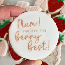 Load image into Gallery viewer, Mum You are the Berry Best Fondant Embosser
