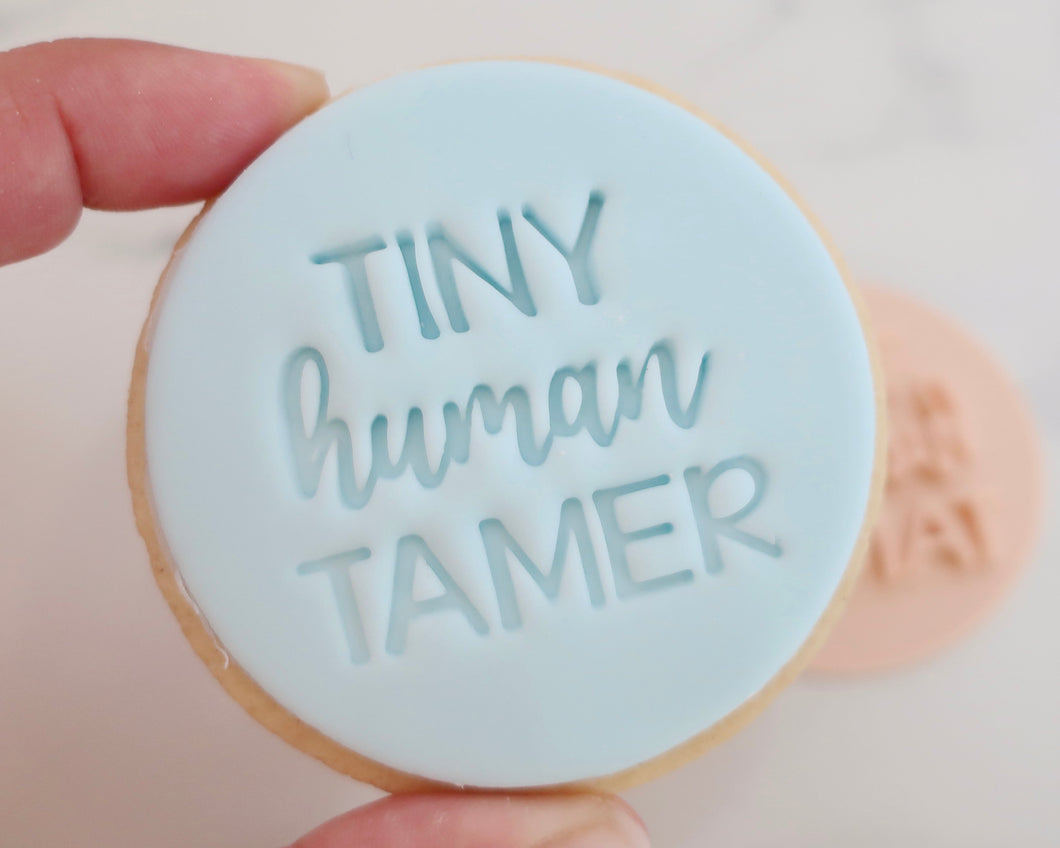 Tiny Human Tamer Fondant Cookie Stamp - Made in the UK with Love  from House of Toot Sweet - Just £5.50! Shop now at House of Toot Sweet