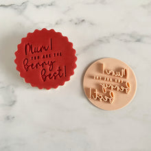 Load image into Gallery viewer, Mum Youre the Berry Best Fondant Cookie Stamp
