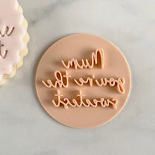 Load image into Gallery viewer, Mum Youre the Sweetest Fondant Cookie Stamp
