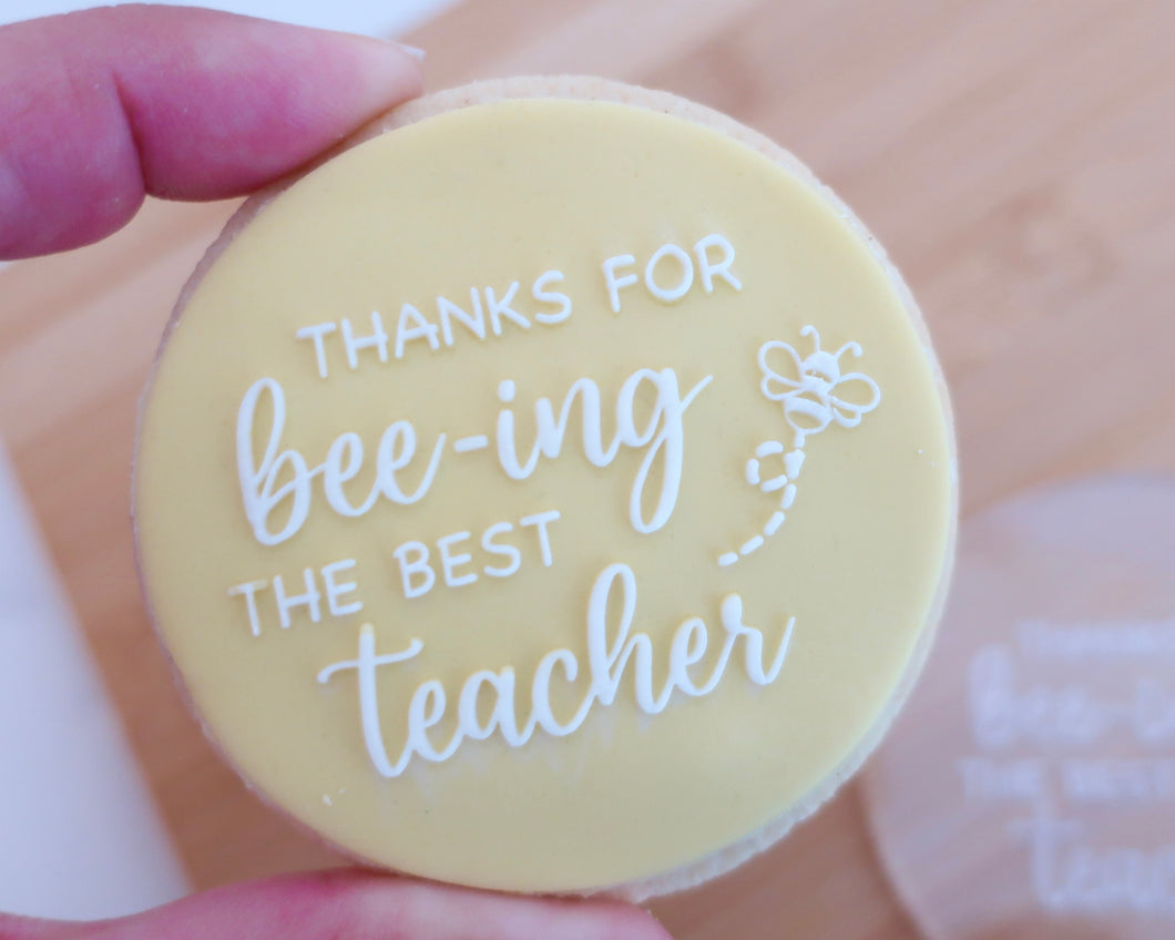 Thanks For Bee-ing The Best Teacher Ever Fondant Cookie Embosser - Made in the UK with Love  from House of Toot Sweet - Just £6.50! Shop now at House of Toot Sweet
