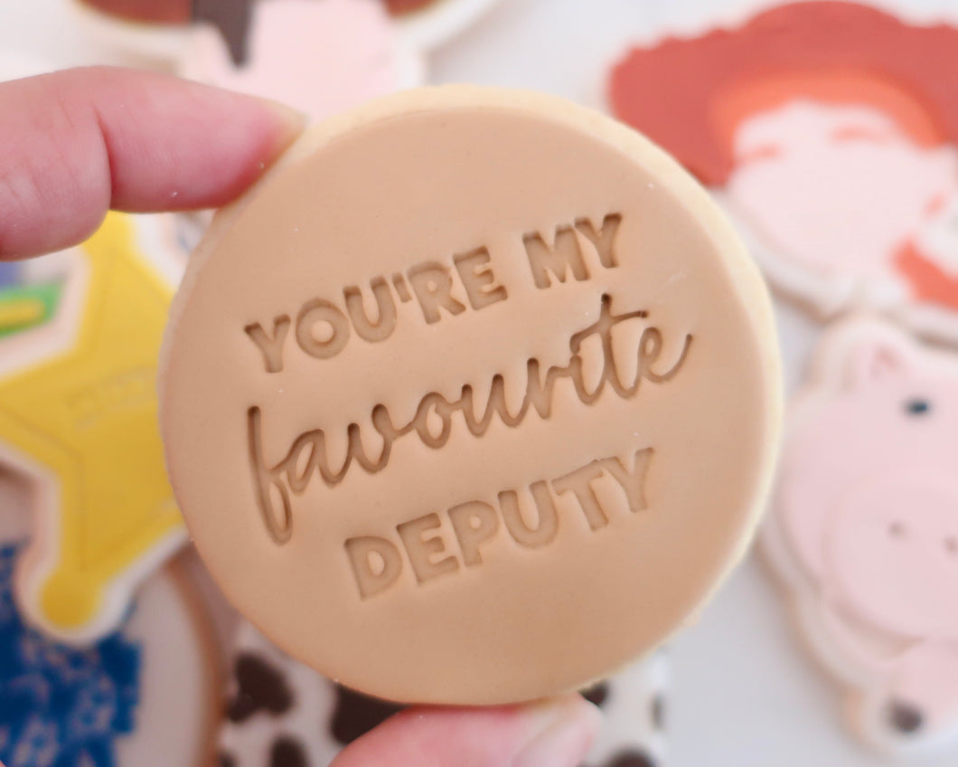 You're My Favourite Deputy Fondant Cookie Stamp