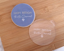 Load image into Gallery viewer, Happy Birthday to a True Diamond Cookie Embosser
