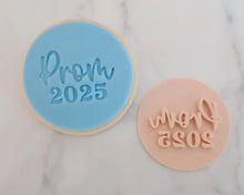 Load image into Gallery viewer, Prom 2025 Fondant Stamp - Made in the UK with Love  from House of Toot Sweet - Just £5.50! Shop now at House of Toot Sweet
