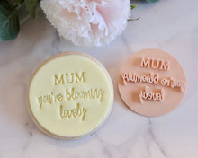Load image into Gallery viewer, Mum You&#39;re Blooming Lovely Stamp - Made in the UK with Love  from House of Toot Sweet - Just £5! Shop now at House of Toot Sweet
